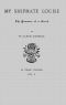 [Gutenberg 62343] • My Shipmate Louise, Volume 1 (of 3) / The Romance of a Wreck